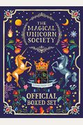 The Magical Unicorn Society Official Boxed Set: The Official Handbook And A Brief History Of Unicorns