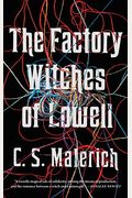The Factory Witches Of Lowell