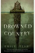 Drowned Country (The Greenhollow Duology, 2)