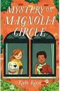 Mystery On Magnolia Circle