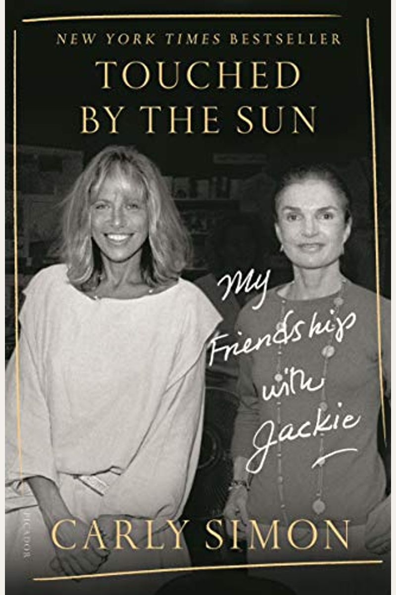 Touched By The Sun: My Friendship With Jackie
