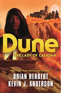 Dune: The Lady Of Caladan Dune: The Lady Of Caladan