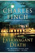 An Extravagant Death: A Charles Lenox Mystery