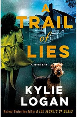 A Trail Of Lies: A Mystery A Trail Of Lies: A Mystery