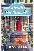 Death In Bloom: A Flower House Mystery