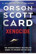 Xenocide: Volume Three Of The Ender Saga