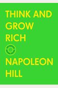 Think And Grow Rich: The Complete Original Edition (With Bonus Material)