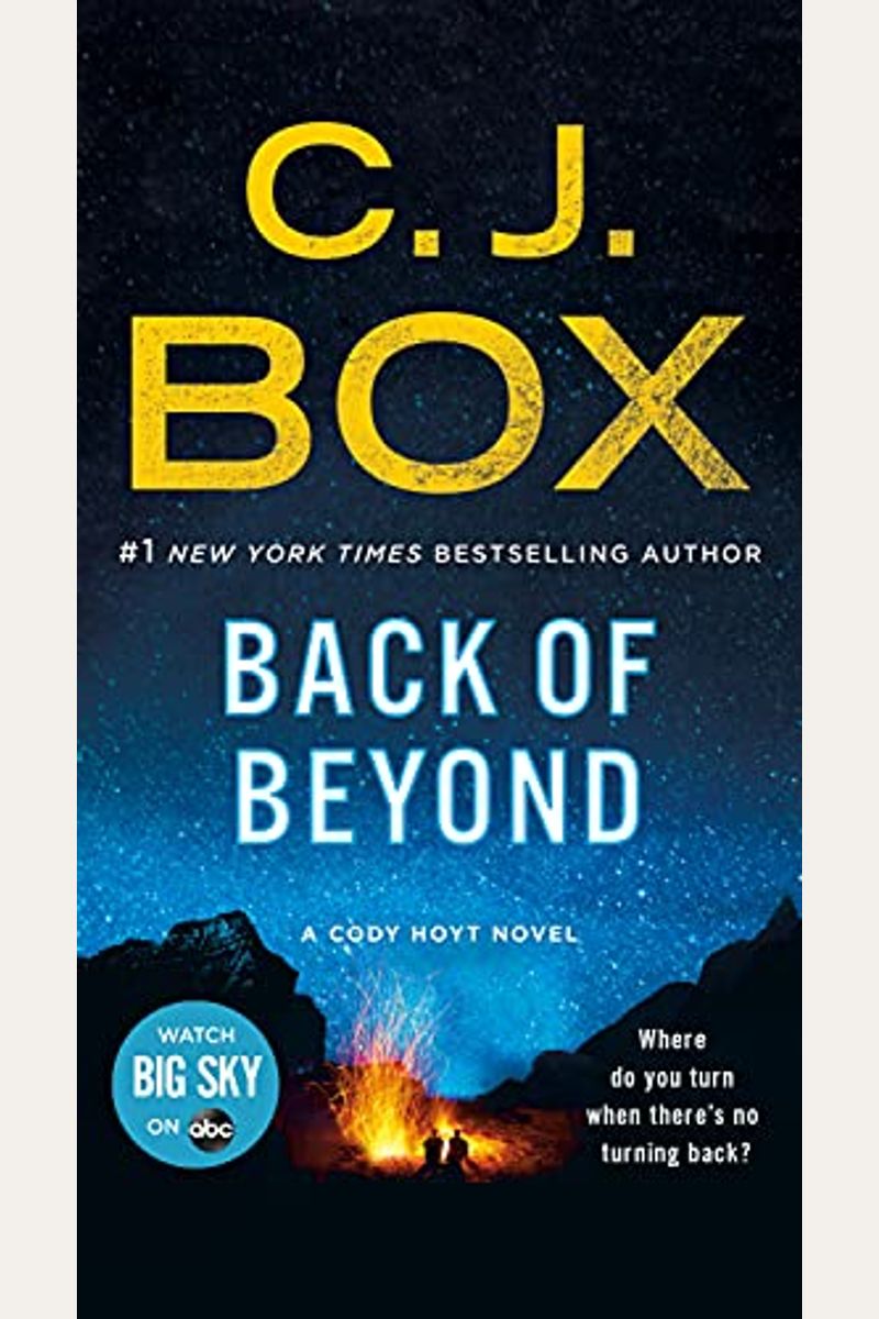 Back Of Beyond: A Novel (Highway Quartet)