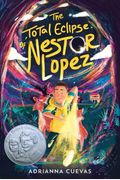 The Total Eclipse Of Nestor Lopez