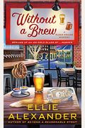 Without A Brew: A Sloan Krause Mystery