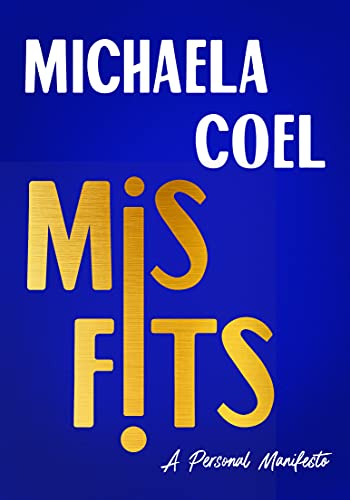 misfits a personal manifesto by michaela coel