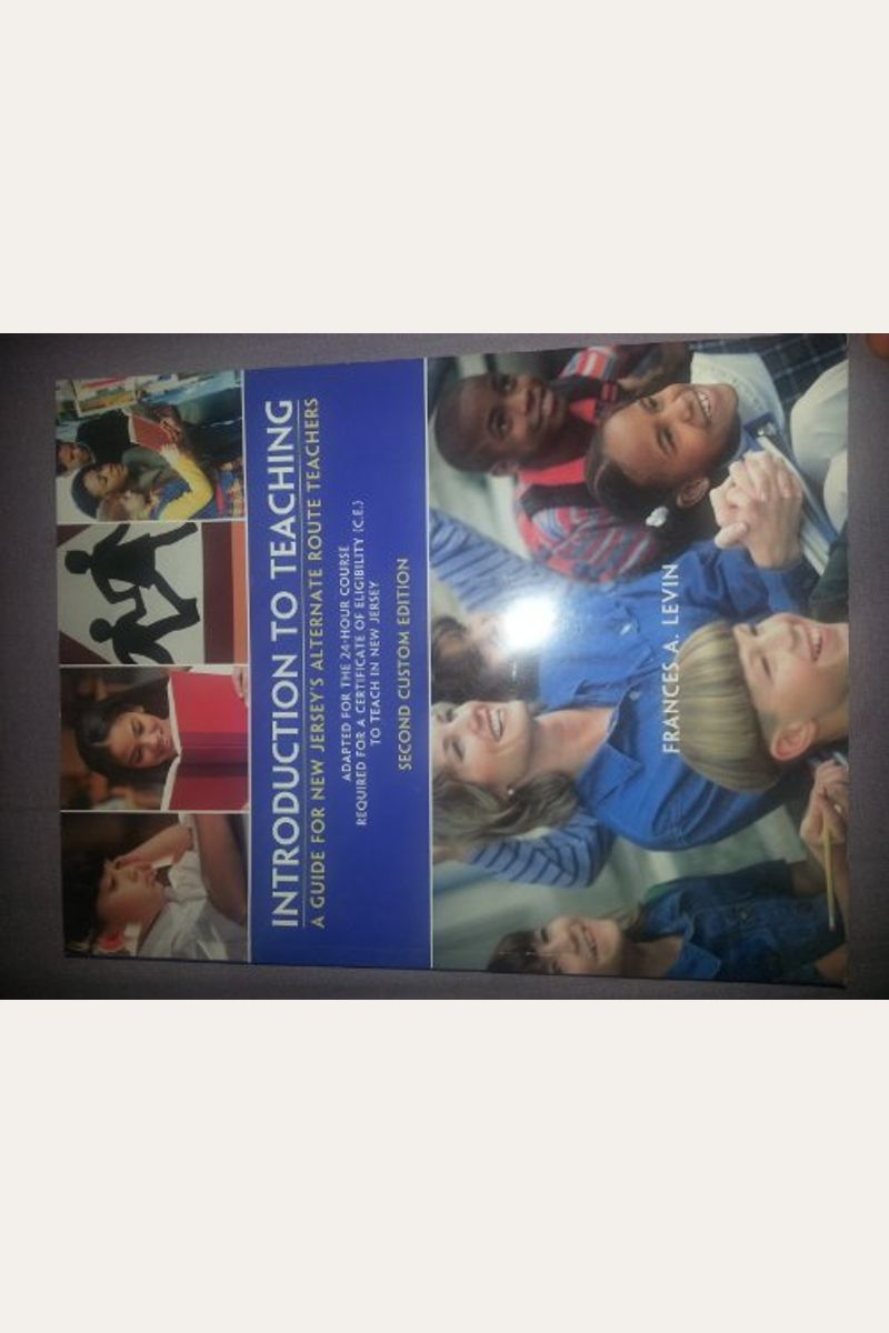 Buy Introduction To Teaching A Guide For New Jersey's Alternate Route