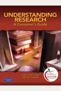 Understanding Research: A Consumer's Guide [With Access Code]