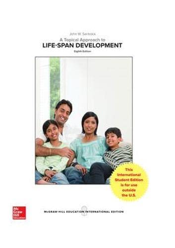 Buy A Topical Approach To Lifespan Development Book By: STC