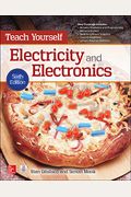 Teach Yourself Electricity And Electronics, Sixth Edition