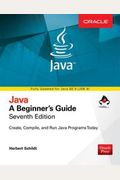Java: A Beginner's Guide, Seventh Edition