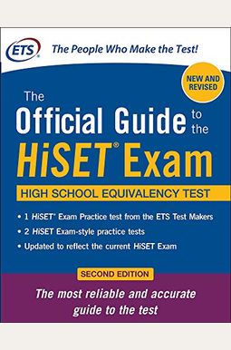 The Official Guide To The Hiset Exam, Second Edition The Official Guide To The Hiset Exam, Second Edition