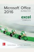 Microsoft Office 2016: In Practice Excel Complete
