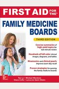 First Aid For The Family Medicine Boards, Third Edition