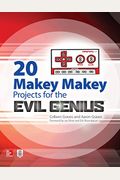 20 Makey Makey Projects For The Evil Genius