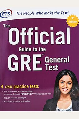 The Official Guide to the GRE General Test, Third Edition The Official Guide to the GRE General Test, Third Edition