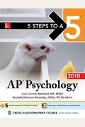 5 Steps To A 5: Ap Psychology 2018 Edition