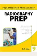 Radiography Prep (Program Review And Exam Preparation), Ninth Edition
