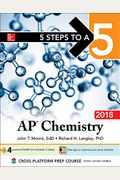 5 Steps To A 5: Ap Chemistry 2018
