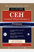 Ceh Certified Ethical Hacker All-In-One Exam Guide [With Online Practice Labs]