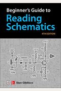 Beginner's Guide To Reading Schematics, Third Edition
