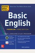 Practice Makes Perfect: Basic English, Premium Third Edition