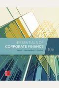 Loose Leaf For Essentials Of Corporate Finance