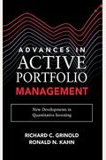 Advances In Active Portfolio Management: New Developments In Quantitative Investing