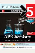 5 Steps To A 5: Ap Chemistry 2020 Elite Student Edition