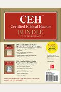 Ceh Certified Ethical Hacker Bundle, Fourth Edition [With Access Code]