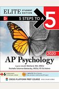 5 Steps To A 5: Ap Psychology 2020 Elite Student Edition