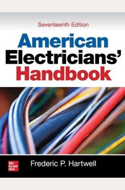 American Electricians' Handbook, Seventeenth Edition American Electricians' Handbook, Seventeenth Edition