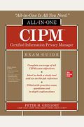Cipm Certified Information Privacy Manager All-In-One Exam Guide