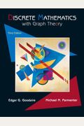 Discrete Mathematics With Graph Theory, 3rd E