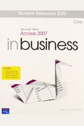 Microsoft Access 2007 in Business: Corestudent Resource CD-Rom Core