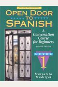 Open Door To Spanish: A Conversation Course For Beginners, Book 2