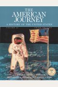 The American Journey, Vol. 2, Third Edition