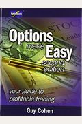 Options Made Easy: Your Guide to Profitable Trading (2nd Edition)
