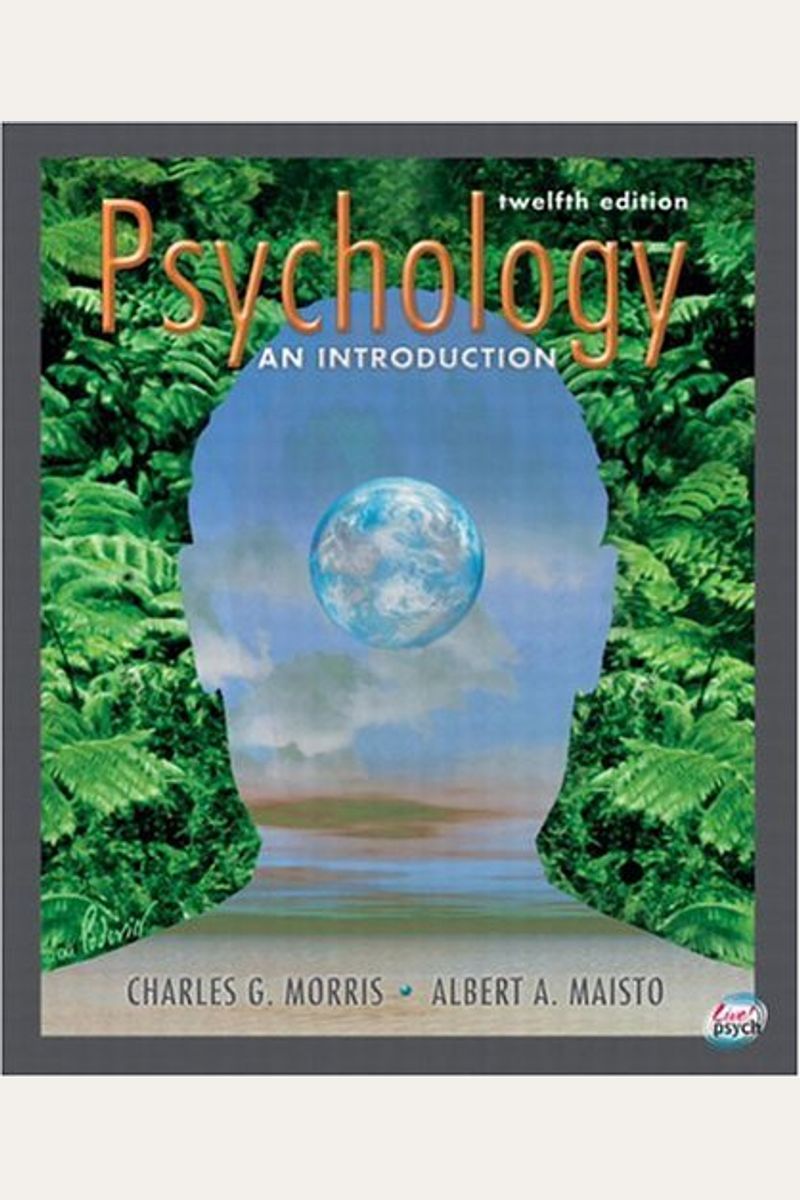 Psychology: An Introduction (12th Edition)