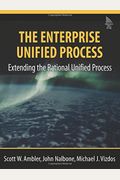 The Enterprise Unified Process: Extending The Rational Unified Process