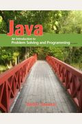 Java: An Introduction To Problem Solving And Programming