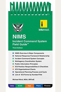 Informed's Nims Incident Command System Field Guide Informed's Nims Incident Command System Field Guide