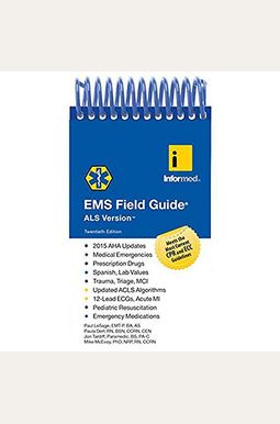 EMS Field Guide, ALS Version EMS Field Guide, ALS Version