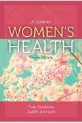 A Guide To Women's Health