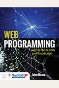 Web Programming With Html5, Css, And Javascript